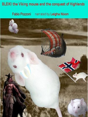 cover image of Bleiki the Viking Mouse and the Conquest of Highlands